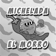 MICHELADA EL MORRO