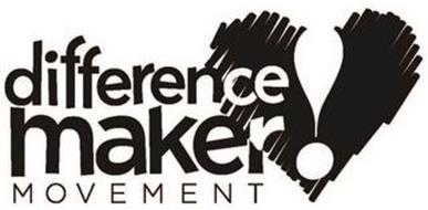 DIFFERENCE MAKER! MOVEMENT