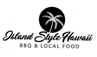 ISLAND STYLE HAWAII BBQ & LOCAL FOOD