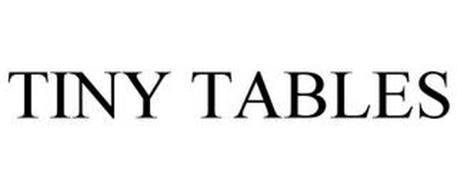 TINY TABLES