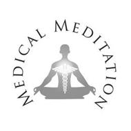 MEDICAL MEDITATION
