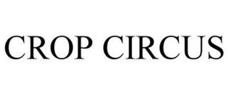 CROP CIRCUS