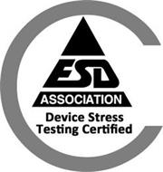 C ESD ASSOCIATION DEVICE STRESS TESTINGCERTIFIED