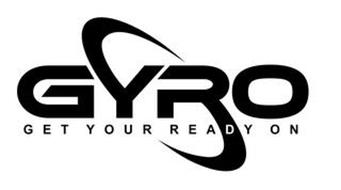 GYRO GET YOUR READY ON
