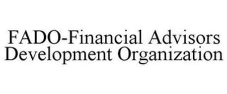 FADO-FINANCIAL ADVISORS DEVELOPMENT ORGANIZATION