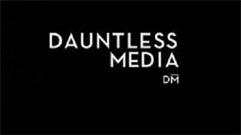DAUNTLESS MEDIA DM