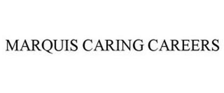 MARQUIS CARING CAREERS