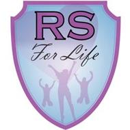 RS FOR LIFE