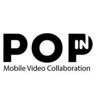 POPIN MOBILE VIDEO COLLABORATION