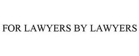 FOR LAWYERS BY LAWYERS