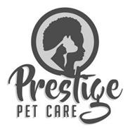 PRESTIGE PET CARE