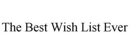 THE BEST WISH LIST EVER