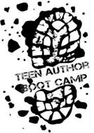TEEN AUTHOR BOOT CAMP