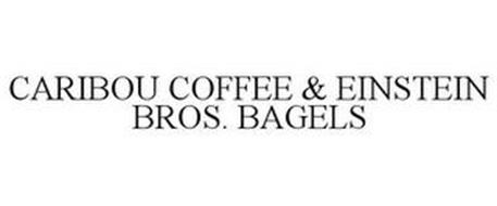 CARIBOU COFFEE & EINSTEIN BROS. BAGELS
