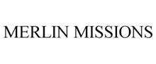 MERLIN MISSIONS