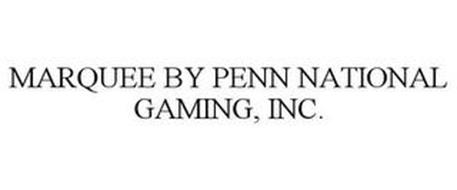 MARQUEE BY PENN NATIONAL GAMING