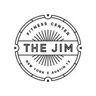 THE JIM FITNESS CENTER NEW YORK X AUSTIN TX