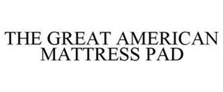 THE GREAT AMERICAN MATTRESS PAD
