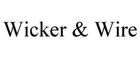 WICKER & WIRE