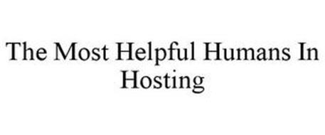 THE MOST HELPFUL HUMANS IN HOSTING