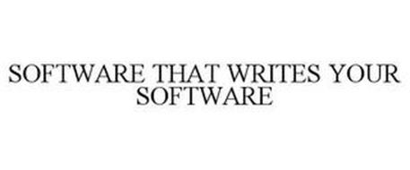 SOFTWARE THAT WRITES YOUR SOFTWARE
