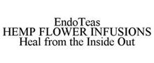ENDOTEAS HEMP FLOWER INFUSIONS HEAL FROM THE INSIDE OUT