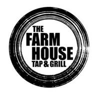 THE FARMHOUSE TAP & GRILL