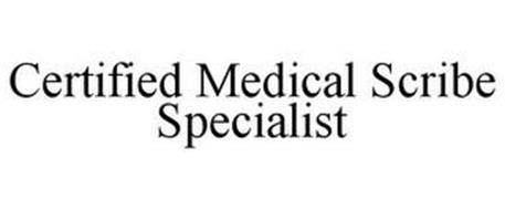 CERTIFIED MEDICAL SCRIBE SPECIALIST