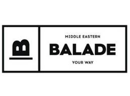 B MIDDLE EASTERN BALADE YOUR WAY