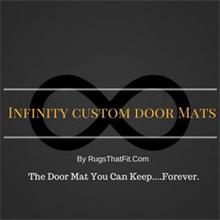 INFINITY DOOR MATS THE DOOR MAT YOU CAN KEEP...FOREVER. RUGSTHATFIT.COM
