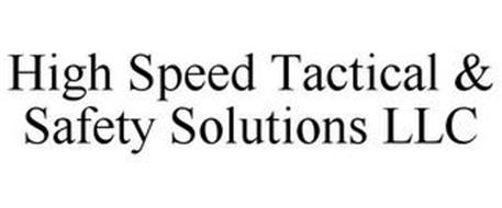HIGH SPEED TACTICAL & SAFETY SOLUTIONS