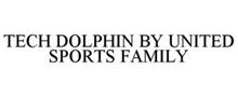 TECH DOLPHIN BY UNITED SPORTS FAMILY