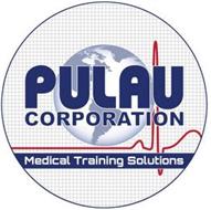 PULAU CORPORATION MEDICAL TRAINING SOLUTIONS
