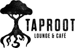 TAPROOT LOUNGE & CAFE