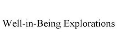 WELL-IN-BEING EXPLORATIONS