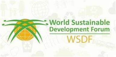 WORLD SUSTAINABLE DEVELOPMENT FORUM WSDF