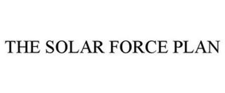 THE SOLAR FORCE PLAN