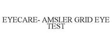 EYECARE- AMSLER GRID EYE TEST