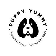 · PUPPY YUMMY · FLAVORFUL CHOICES FOR HEALTHY DOGS