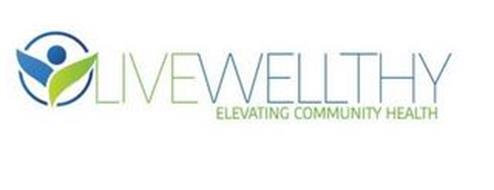 LIVE WELLTHY ELEVATING COMMUNITY HEALTH