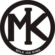 MK MIK MILK ICE KING