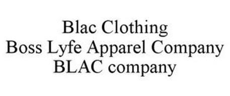 BLAC CLOTHING BOSS LYFE APPAREL COMPANYBLAC COMPANY