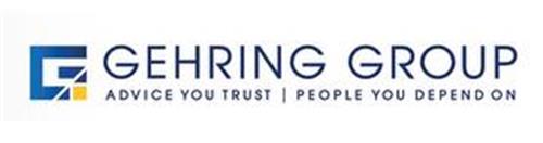 G GEHRING GROUP ADVICE YOU TRUST | PEOPLE YOU DEPEND ON