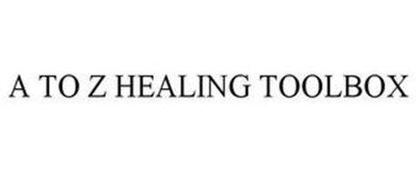 A TO Z HEALING TOOLBOX