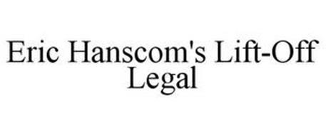 ERIC HANSCOM'S LIFT-OFF LEGAL