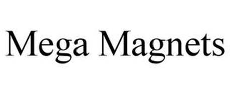 MEGA MAGNETS