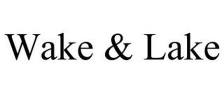 WAKE & LAKE