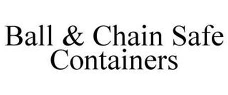 BALL & CHAIN SAFE CONTAINERS