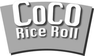 COCO RICE ROLL