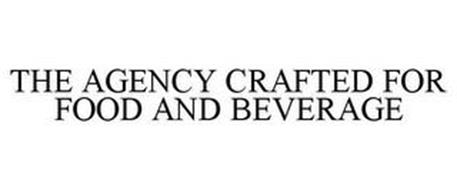 THE AGENCY CRAFTED FOR FOOD AND BEVERAGE